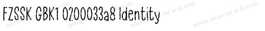 FZSSK GBK1 0200033a8 Identity H字体转换